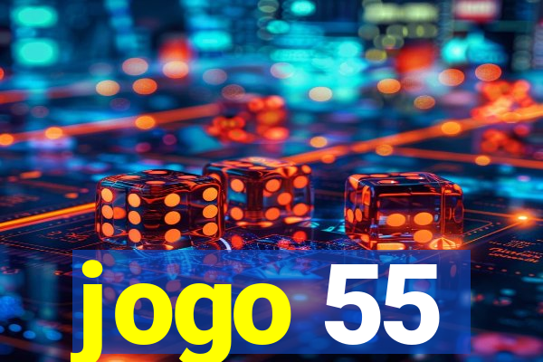 jogo 55